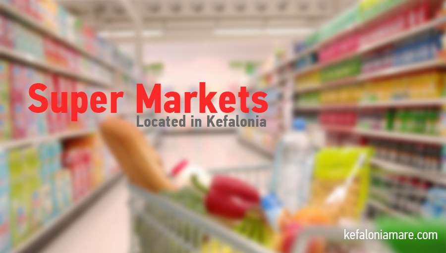 Mini &amp; Super Markets in Kefalonia